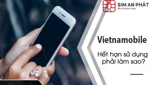 sim-vietnamobile-het-han-su-dung-phai-lam-sao